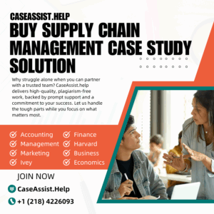 Buy Supply Chain Management Case Study Solution