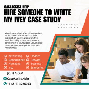 Hire Someone To Write My Ivey Case Study