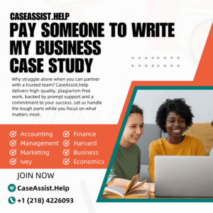 Pay Someone To Write My Business Case Study
